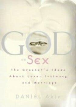 god on sex the creators ideas about love intimacy and marriage Kindle Editon
